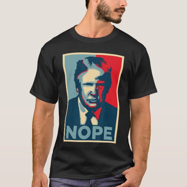 Camiseta Anti Obama Hope Poster Nope (Anverso)