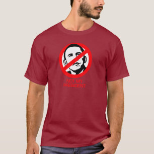Camiseta Anti-Obama - no mi presidente