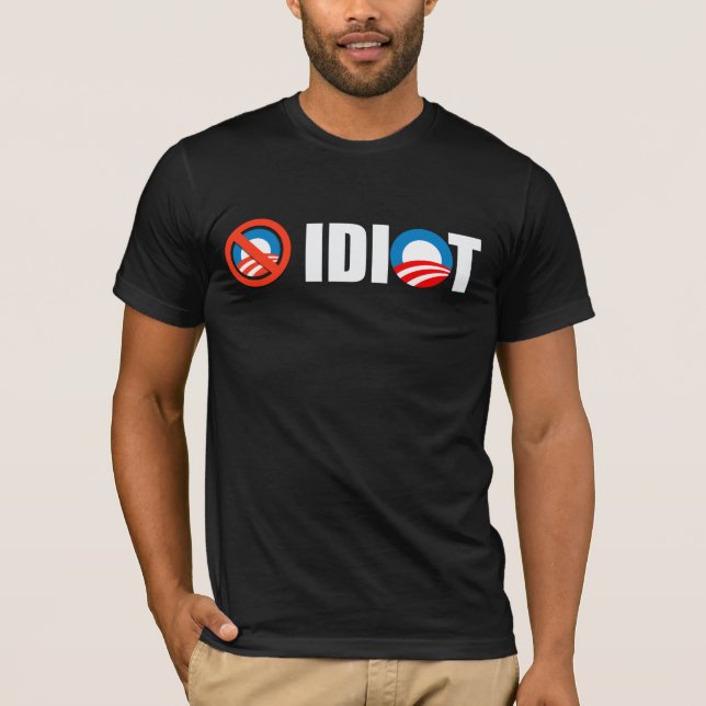 Camiseta Anti-Obama - Obama es un idiota (Anverso)