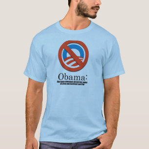 Camiseta Anti-Obama - porque cada uno merece su dinero
