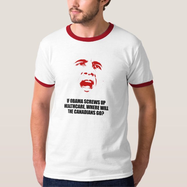 Camiseta Anti-Obama - si Obama estropea atención sanitaria (Anverso)