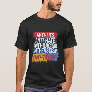 Camiseta Anti Odio Mentiras Racismo Fascismo Resistir Prote