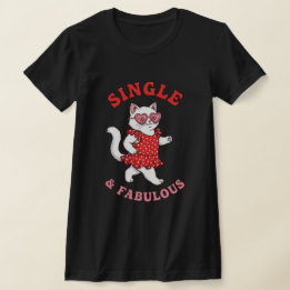 Camiseta anti san valentín Soltera y fabulosa 2026