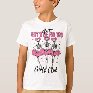 Camiseta Anti Serían para ustedes Chicas Club Skeleton Bell