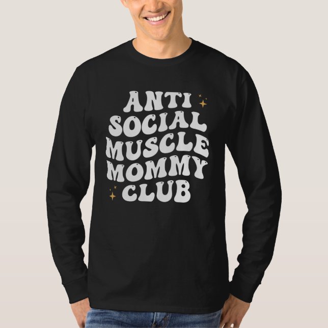 Camiseta Anti Social Muscle Mommy Club Groovy Pump Cover Fu (Anverso)