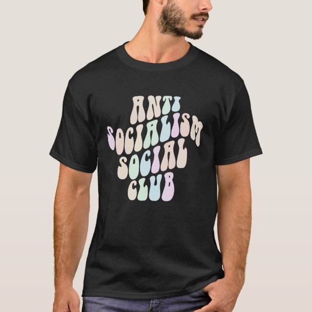 Camiseta ANTI SOCIALISM SOCIAL CLUB Socialist Retro Politic (Anverso)
