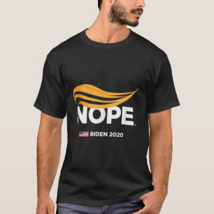 Camiseta Anti-trump, Biden 2020, Trump Nope, Trump No,