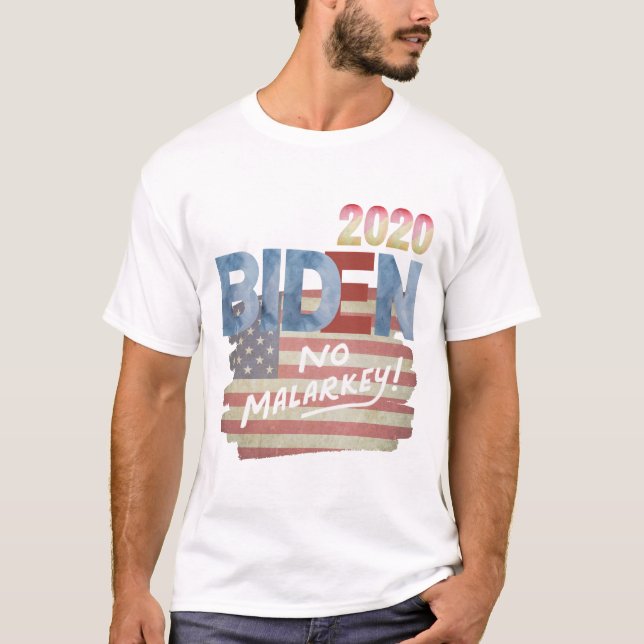 Camiseta Anti Trump, Joe Biden 2020, No Malarkey (Anverso)