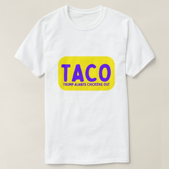 Camiseta Anti Trump TACO (Diseño del anverso)