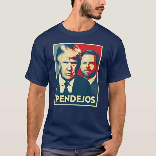 Camiseta Anti Trump Vance - Pendejos (Anverso)