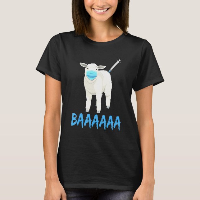 Camiseta Anti Vaccine Or Mask Mandate Sheeple Or Sheep Baaa (Anverso)