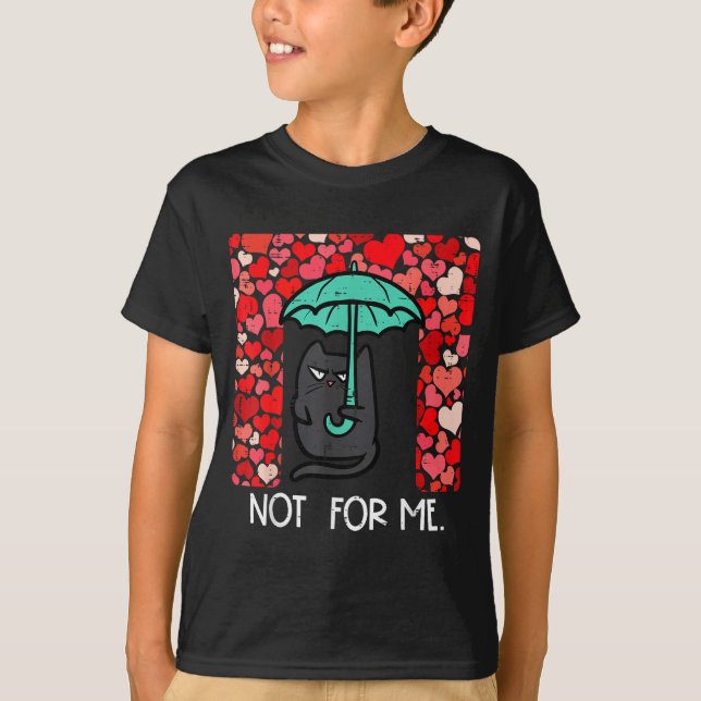 Camiseta Anti Valentines Day Cat Not For Me Funny Women Gir (Anverso)