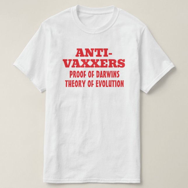 Camiseta Anti-vaxxers Darwins Teoría de la Evolución (Diseño del anverso)