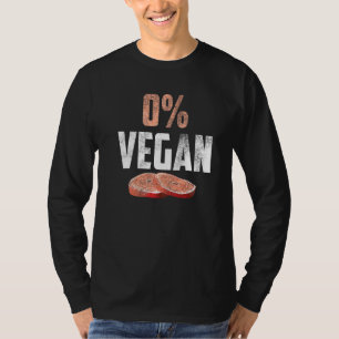 Camiseta Anti Veganer No Vegan No Vegan Grillen 0 Fun Vegan