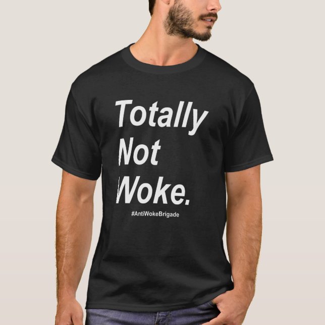 Camiseta Anti Woke Anti Cancel Culture Get Woke Go Broke 2 (Anverso)