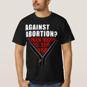 Camiseta ¿Antiaborto? Manténgalo comprimido