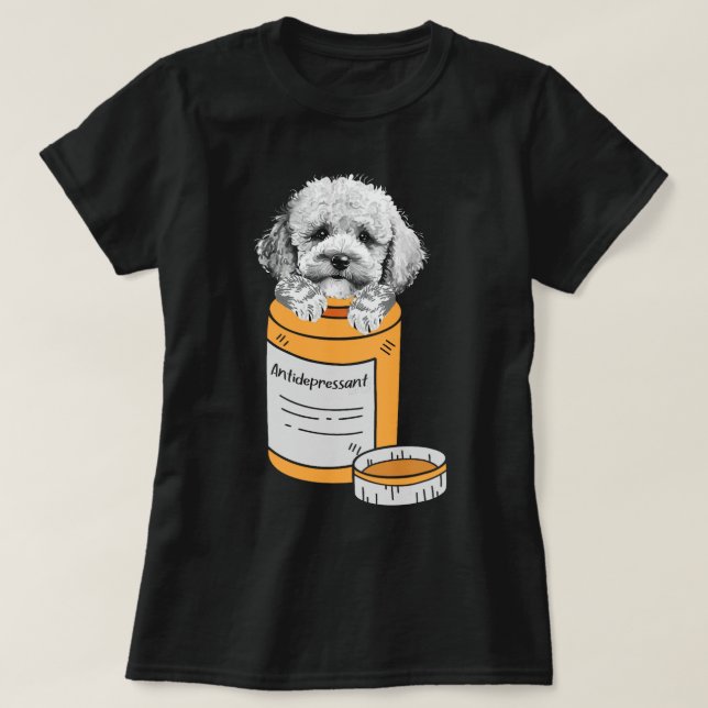 Camiseta Antidepresivo Poodle Propietario Puppy Animal Love (Diseño del anverso)
