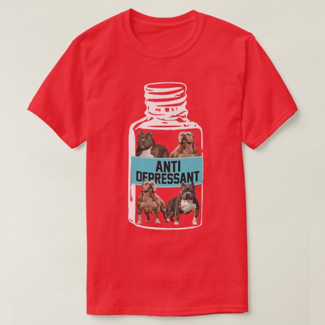 Camiseta Antidepresivos, Amor Sonrisa Pitbull, Perro Es Amo (Diseño del anverso)