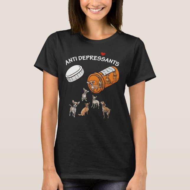 Camiseta Antidepressant Chihuahua Orange Bottle (Anverso)