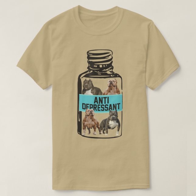 Camiseta Antidepressants, Love Pitbull Smile, Dog Is Love T (Diseño del anverso)