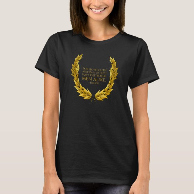 Camiseta Antigua poesía y mitología griega - Hesiod Cita So (Anverso)
