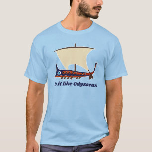 Camiseta Antigua tribu griega: Hazlo como Odysseus