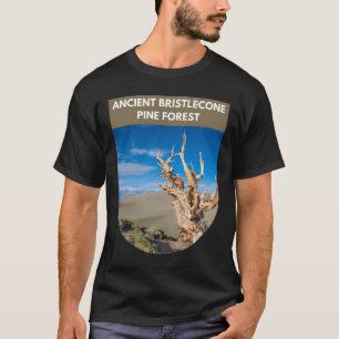 Camiseta Antiguo bosque de pinos Bristlecone - California