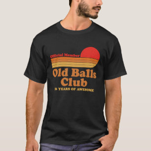 Camiseta Antiguo Club de Bolas 76 años de asombrosos hombre