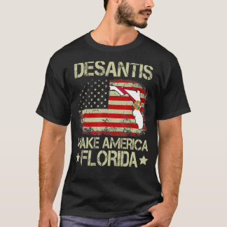 Camiseta Antiguo DeSantis 2024 Hace Que Estados Unidos Esté