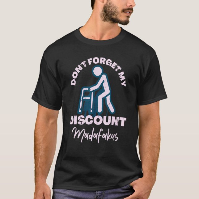 Camiseta Antiguo descuento Madafakas Ancianos Gag Hombres g (Anverso)