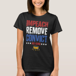 Camiseta Antiguo Impugnar Eliminar Condenar No Reyes Desde