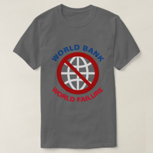 Camiseta Antineoliberalismo del Banco Mundial