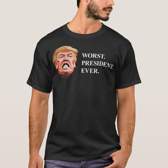 Camiseta Antipresidente Trump - El peor presidente de la hi (Anverso)