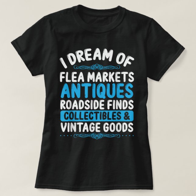 Camiseta Antiquer Flea Market Antiquing Antiques Collector  (Diseño del anverso)