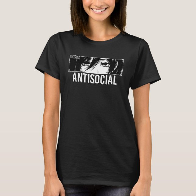 Camiseta Antisocial Anime Girl Japanese Eyes Introvert Otak (Anverso)