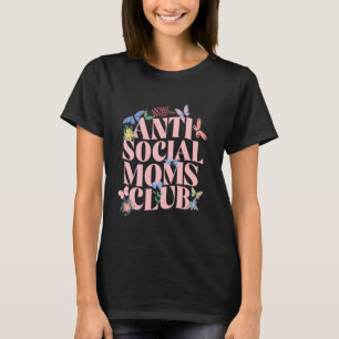 Camiseta Antisocial Moms Club Funny Pun Mama Humor Adulto S