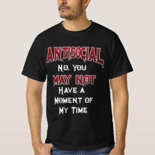 Camiseta Antisocial... No, no puedes...