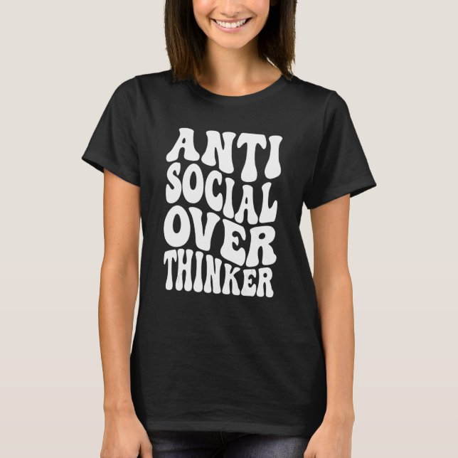 Camiseta Antisocial Overthinker Retro Wavy Textos Introvert (Anverso)