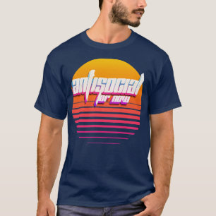 Camiseta Antisocial por ahora