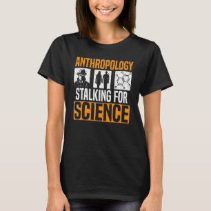 Camiseta Antropología del Antropólogo Científico 1