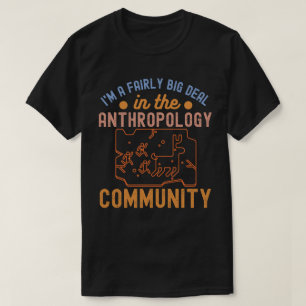 Camiseta Antropología Divertida, Esqueleto de Antropología