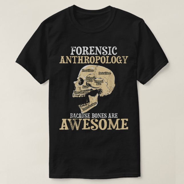 Camiseta Antropología Forense - Antropólogo Cultural (Diseño del anverso)