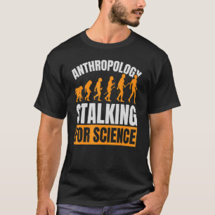 Camiseta Antropología Hablando De Antropólogo Científico F