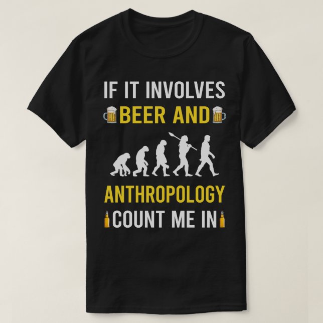 Camiseta Antropólogo De Cerveza Y Antropología (Diseño del anverso)