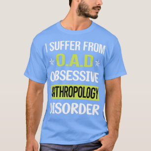 Camiseta Antropólogo de la antropología del amor obsesivo