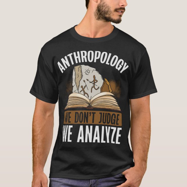 Camiseta Antropólogo de la antropología S2 (38) (Anverso)