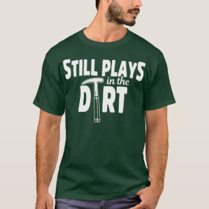 Camiseta Antropólogo Juega Antropología Sucia Estudiante y