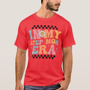 Camiseta Anuncio de bebé en mi era de madrastra para madres