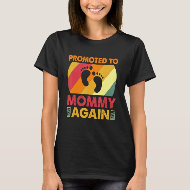 Camiseta Anuncio De Embarazo De Mamá De Nuevo (Anverso)