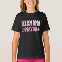 Camiseta Anuncio de Hermana Mayor